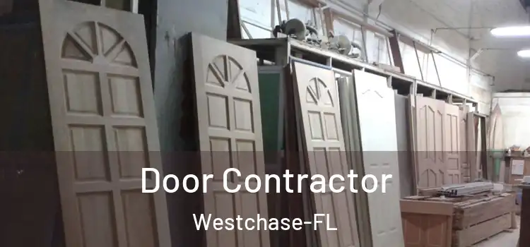  Door Contractor Westchase-FL