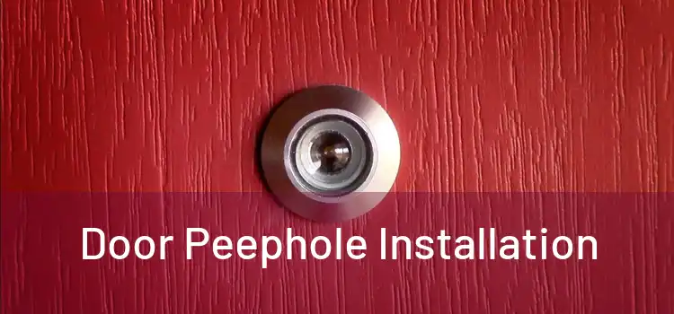  Door Peephole Installation 